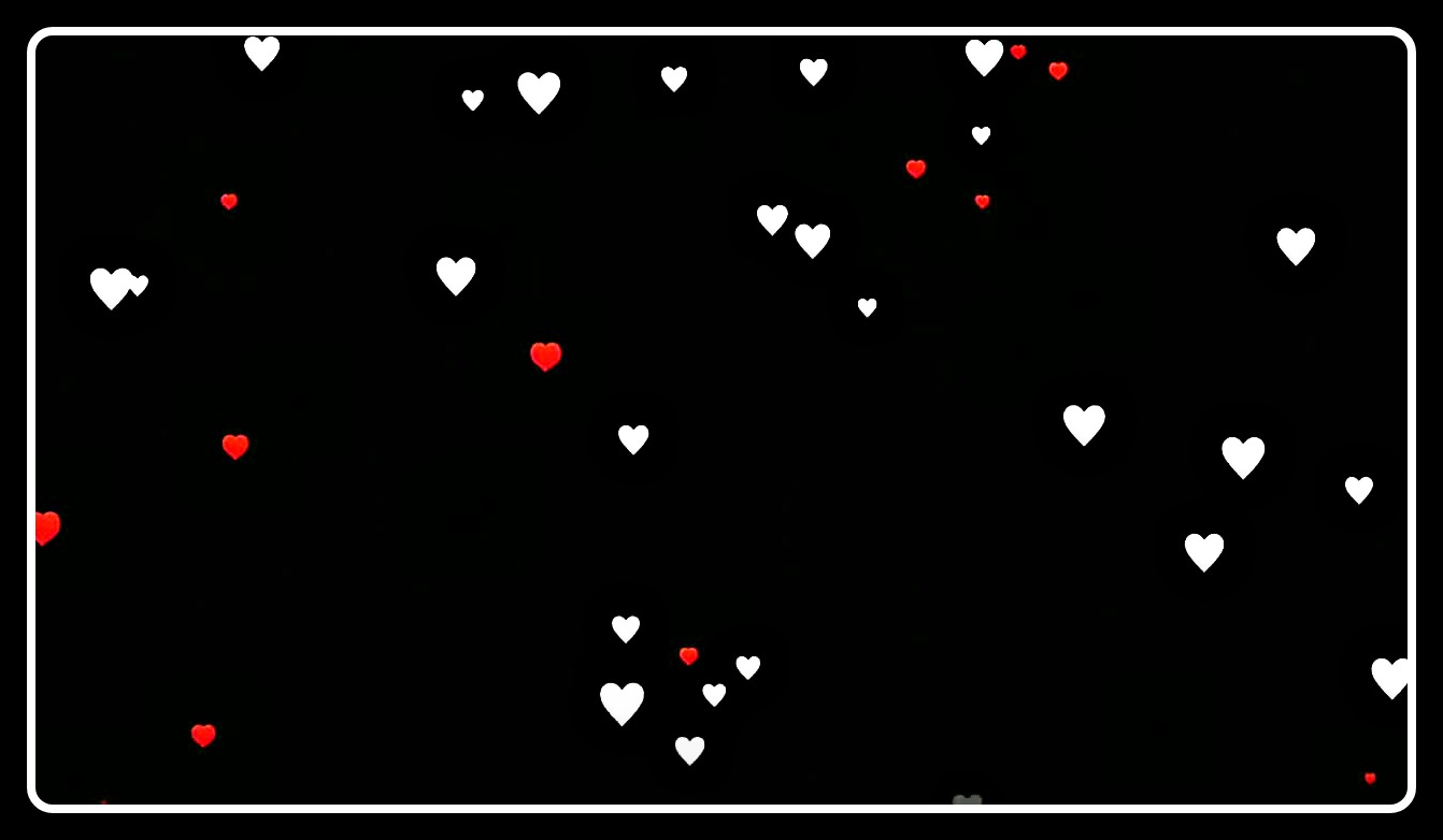 New Red And White Heart Background Effects   Black Screen Video Template   Kinemaster background Hd ( 720 X 1280 )