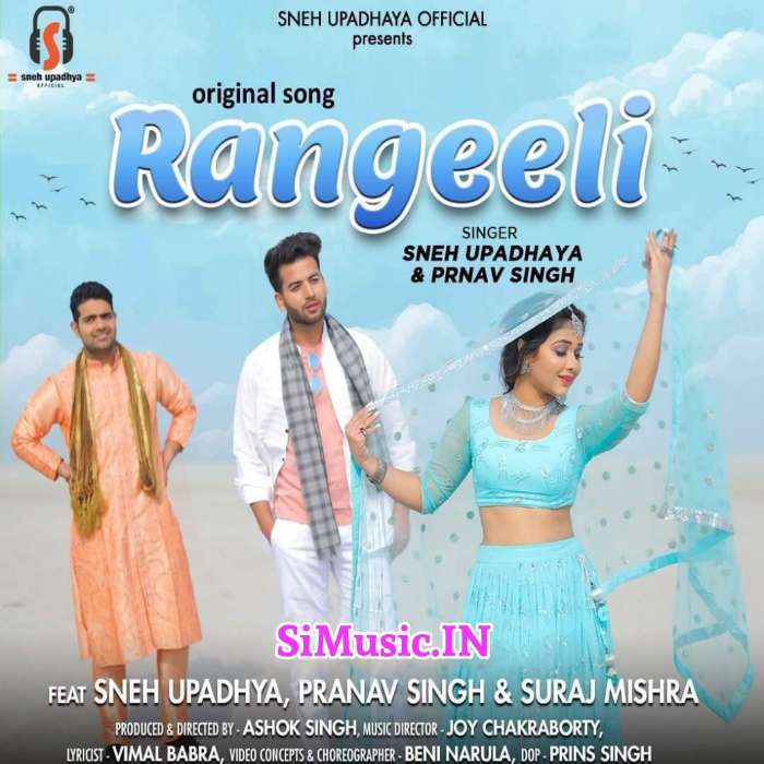 Rangeeli Sneh Upadhaya Pranav Singh 2021 Mp3 Song